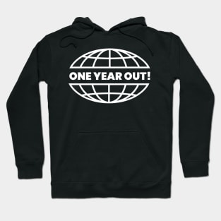 One year out! Hoodie